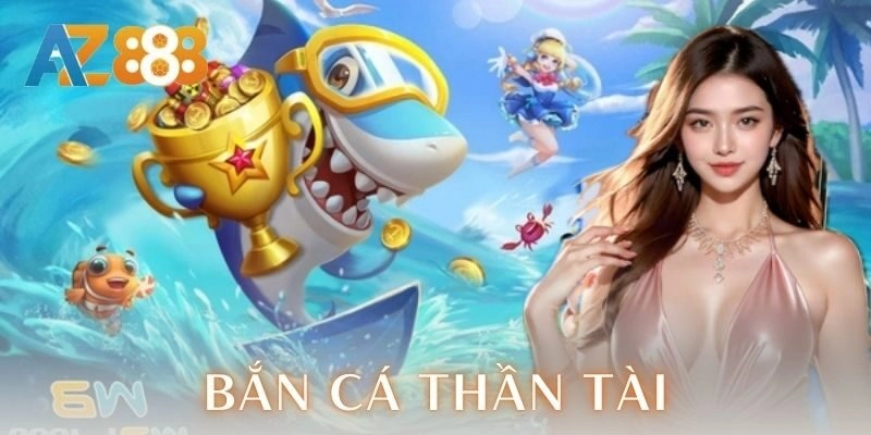  Chiến thuật săn thưởng bắn cá thần tài